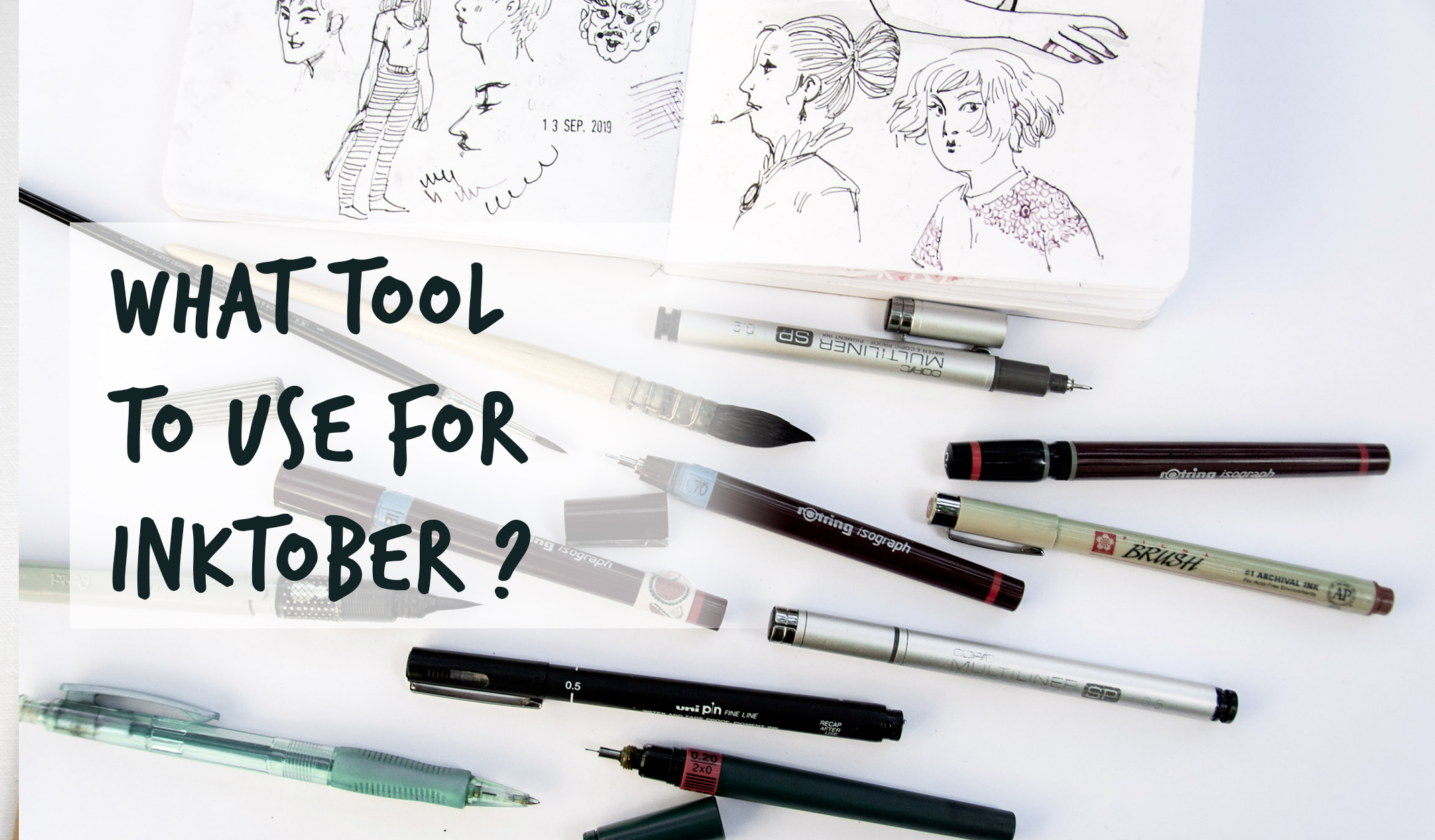 What tools to use for inktober ?